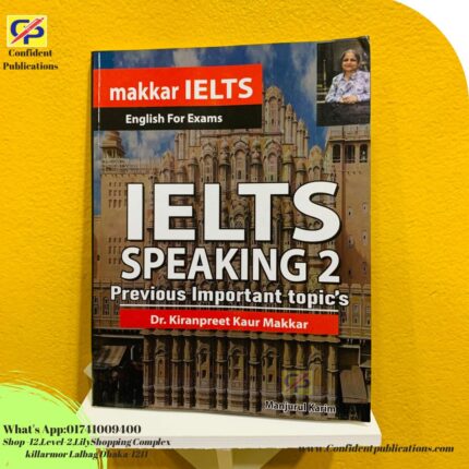 Makkar IELTS Speaking 2 (English To Bangla)